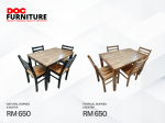 DOC FURNITURE displays two 4-seater wooden dining sets, each priced at RM 650: the Natural Borneo set features a light wood top with dark frames, while the Tropical Borneo set has a complete light wood finish. For your info, they are made from the locally sourced plantation wood in Sarawak, Malaysia. The wood's durability is at its best comparing to the similar price range per ton of same grade wood species from other nations.