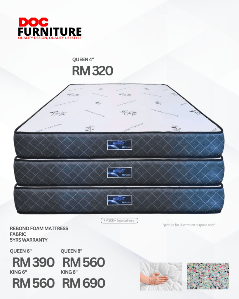 Sleep soundly and save big! ✨ Get quality sleep without breaking the bank with our Rebond Foam Mattresses from DOC Furniture. Starting from just RM320 for a Queen 4" with Zinc+ cotton fabric and a 5-year warranty!

#DOCFurniture #RebondMattress #QualitySleep #AffordableComfort #HomeFurniture